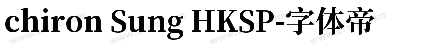 chiron Sung HKSP字体转换